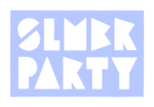 SLMBR PARTY